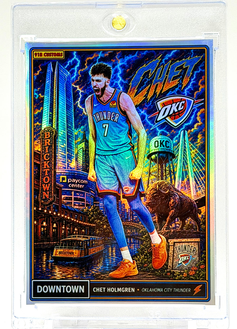Chet Holmgren OKC Downtown holographic custom trading card by 918 Customs